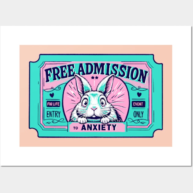 Anxiety Admission Ticket Wall Art by Itouchedabee